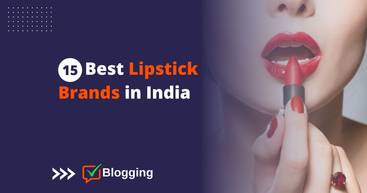 Best Lipstick Brands in India