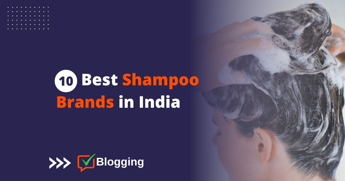 Top 10 Shampoo Brands in India
