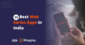 Best Web Series Apps in India