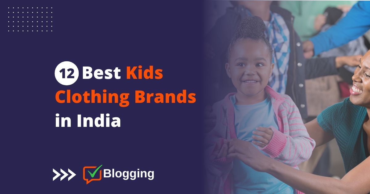 Best Kids Clothing Brands in India