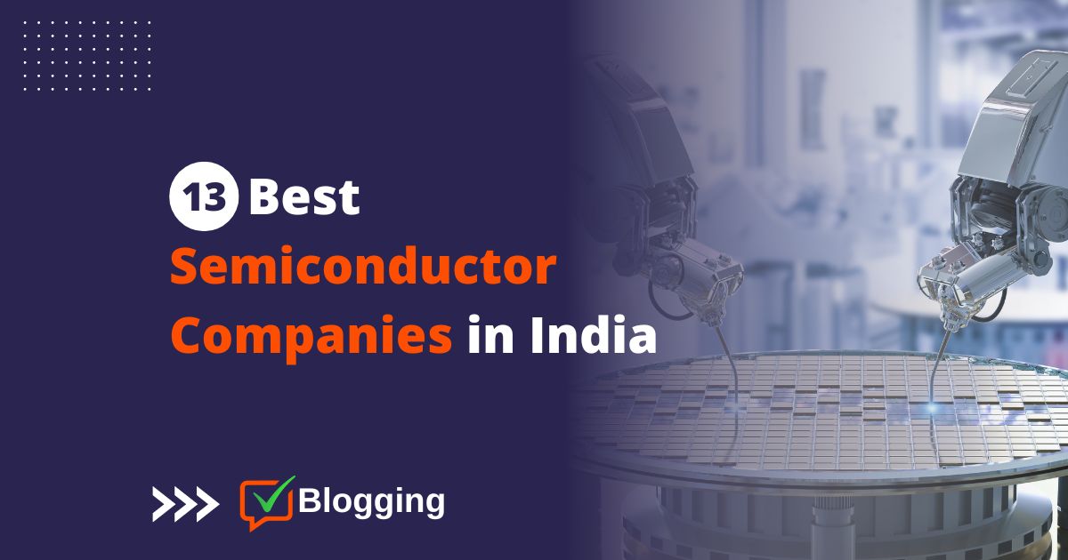 Best Semiconductor Companies in India