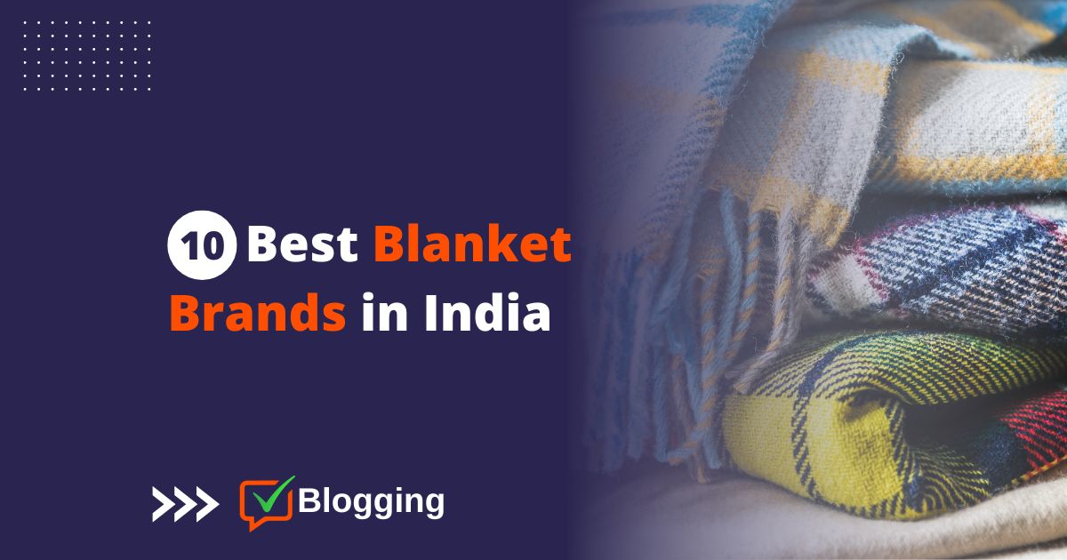 best blanket brands in india
