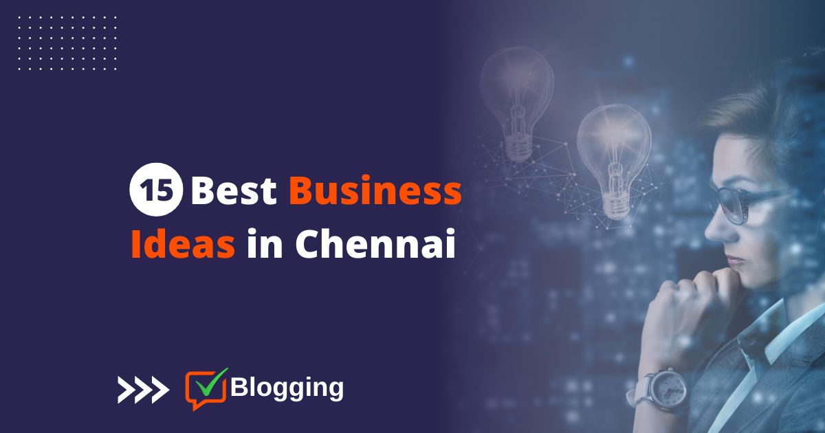 best business ideas in chennai